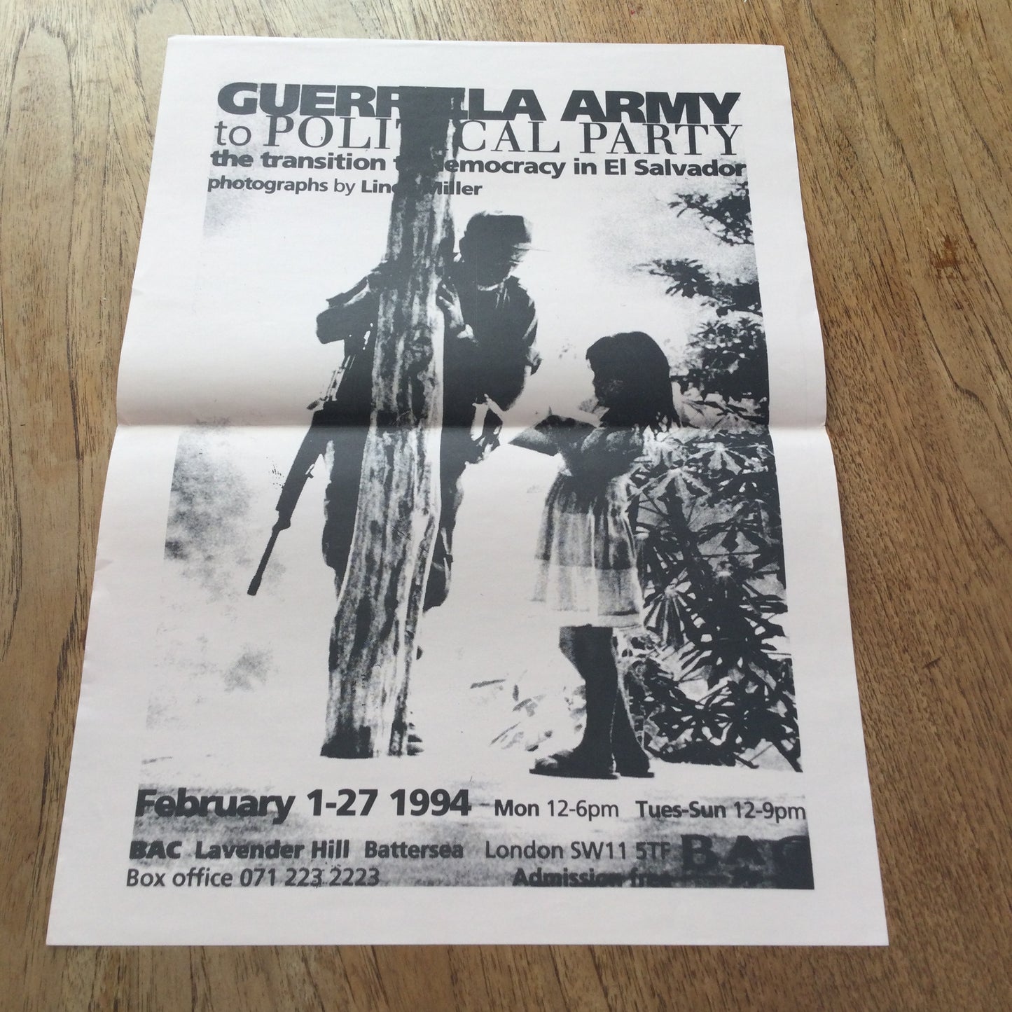 1994 Poster for 'Guerrilla Army to Political Party' The Transition to democracy in El Salvador. BAC Battersea Arts Centre