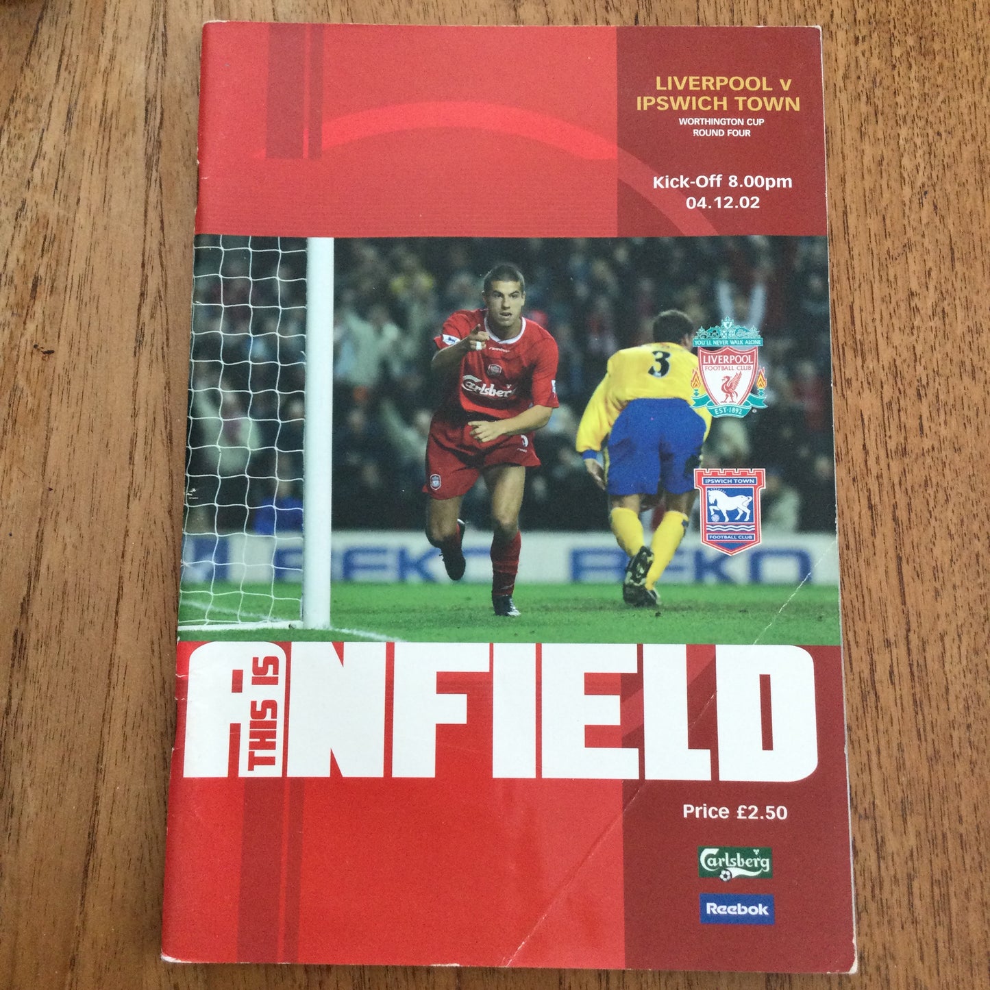 2002/2003 Worthington Cup Liverpool v Ipswich Town 04/12/02 Programme This Is Anfield.
