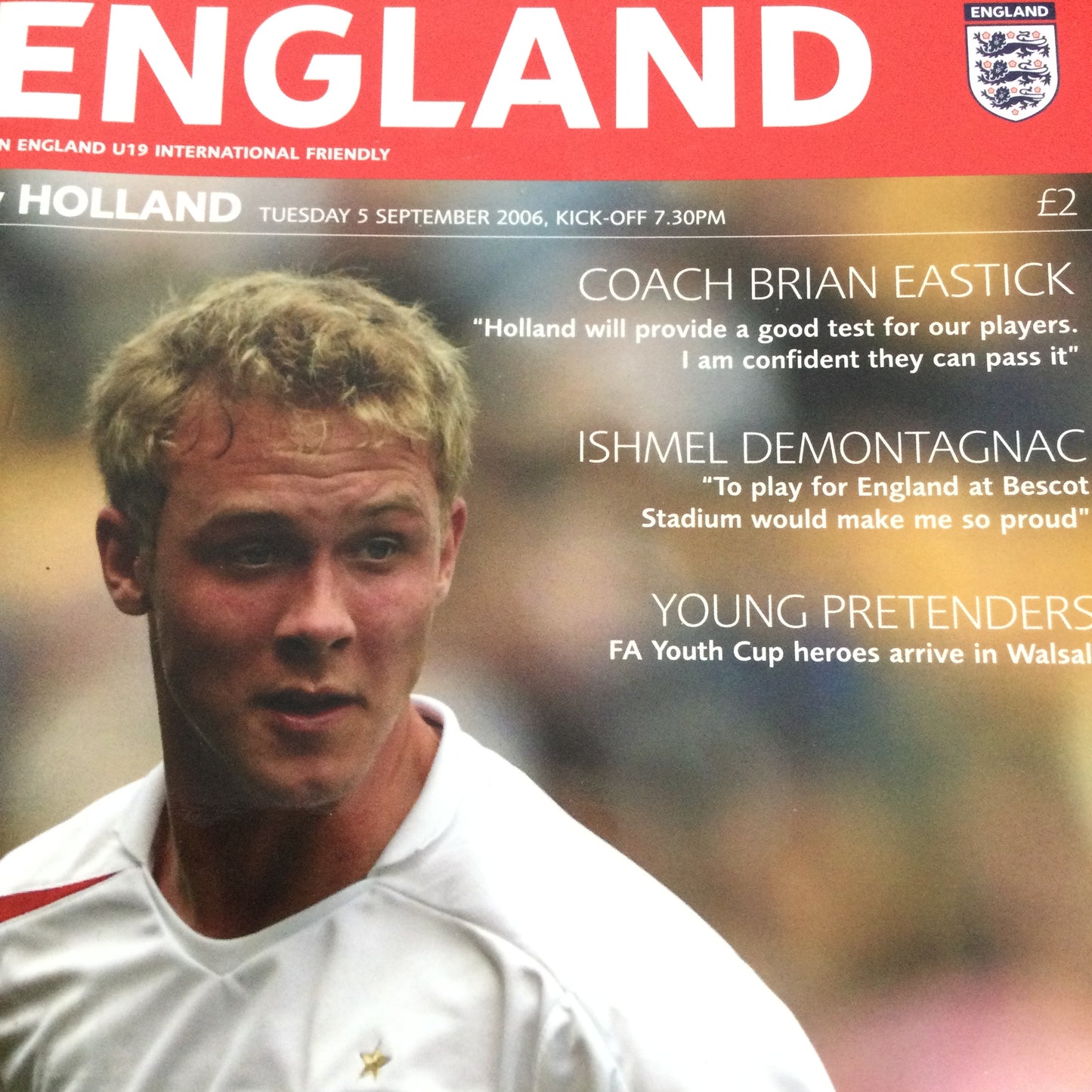 England U19 V Holland International Friendly 05/09/06 2006-07 Football Programme. David Button, Luke Daniels