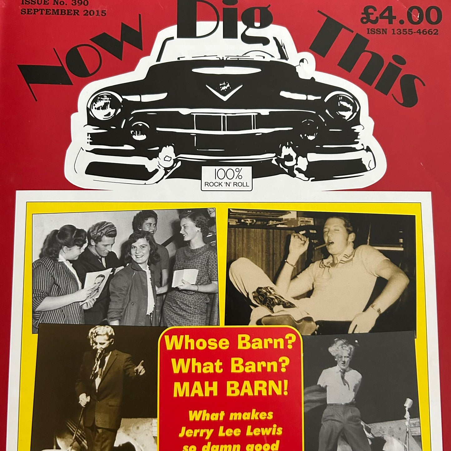 'Now Dig This' Magazine No. 390 September 2015. Rock n Roll Magazine / Memorabilia Jerry Lee Lewis 80th birthday