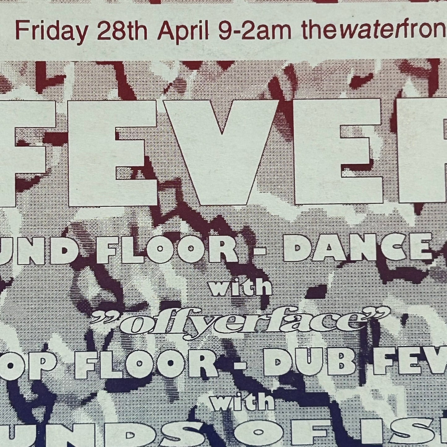 90s Y2K RAVE MEMORABILIA Fever at the Waterfront April 1995 'offyerface' Dub Fever Sounds of Ishen