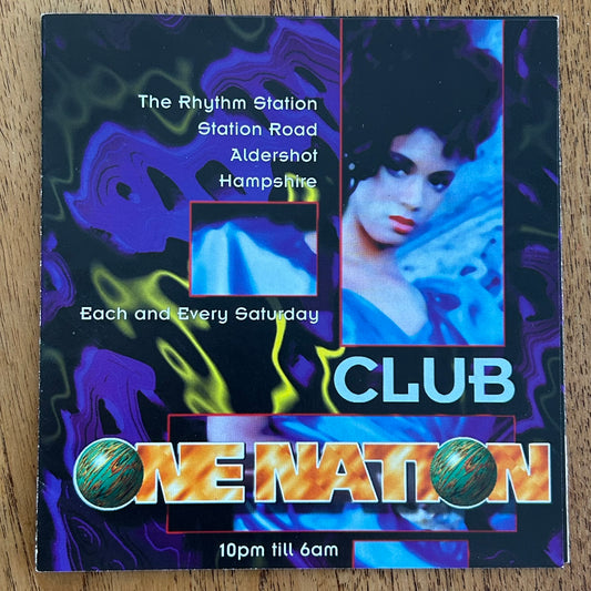 90s RAVE / Dance Memorabilia. Club One Nation flyer. Rhythm Station, Aldershot. August 1995