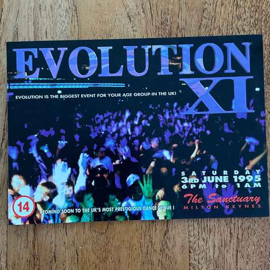 90s RAVE / Dance Memorabilia Flyer. Evolution XI at The Sanctuary, Milton Keynes. June 1995 Over 14s night