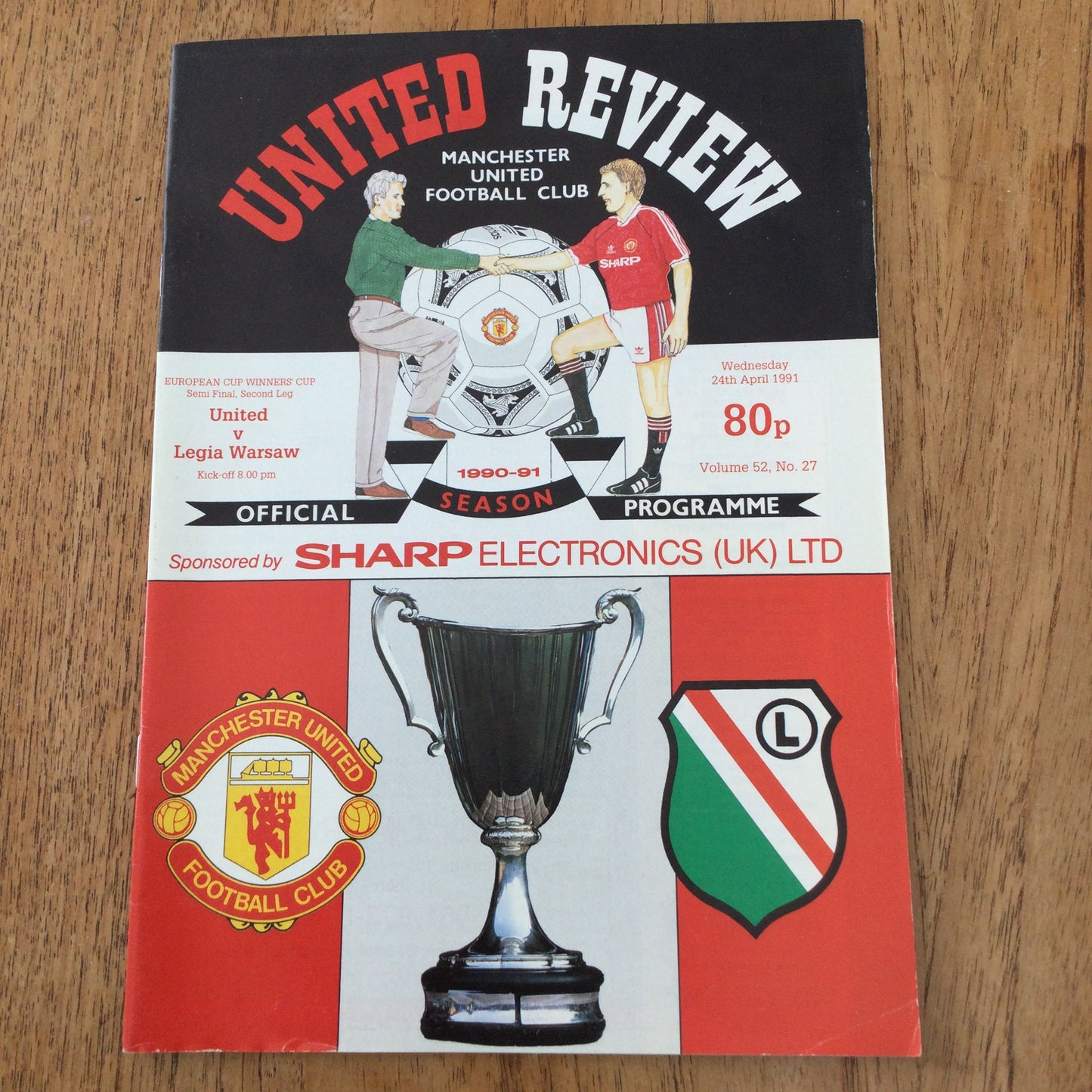 Manchester United v Legia Warsaw Semi final ECWC 24/4/91 Programme.