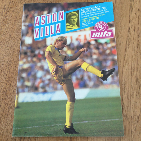 Aston Villa v Manchester Utd Football Programme 1986 13/12/86. Dean Glover feature. Steve Hodge.