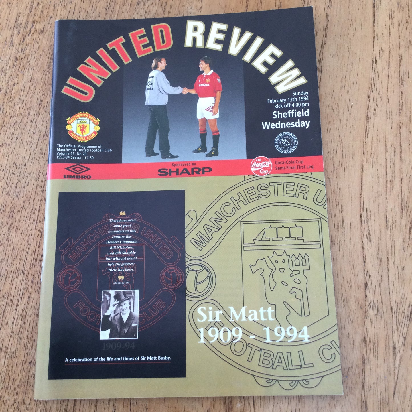 Manchester United v Sheffield Wednesday 13/2/94 Programme - Matt Busby Tribute. Semi Final Coca Cola Cup