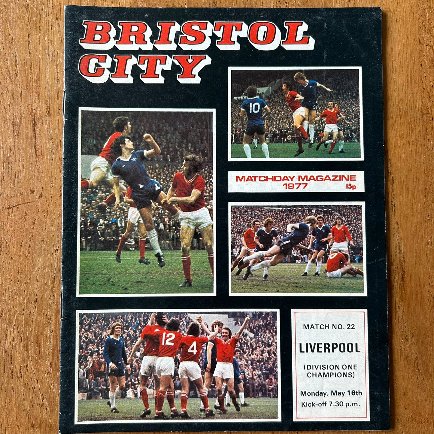 Vintage 70s Football Programme BRISTOL CITY v LIVERPOOL 1977 16/5/77 Division 1