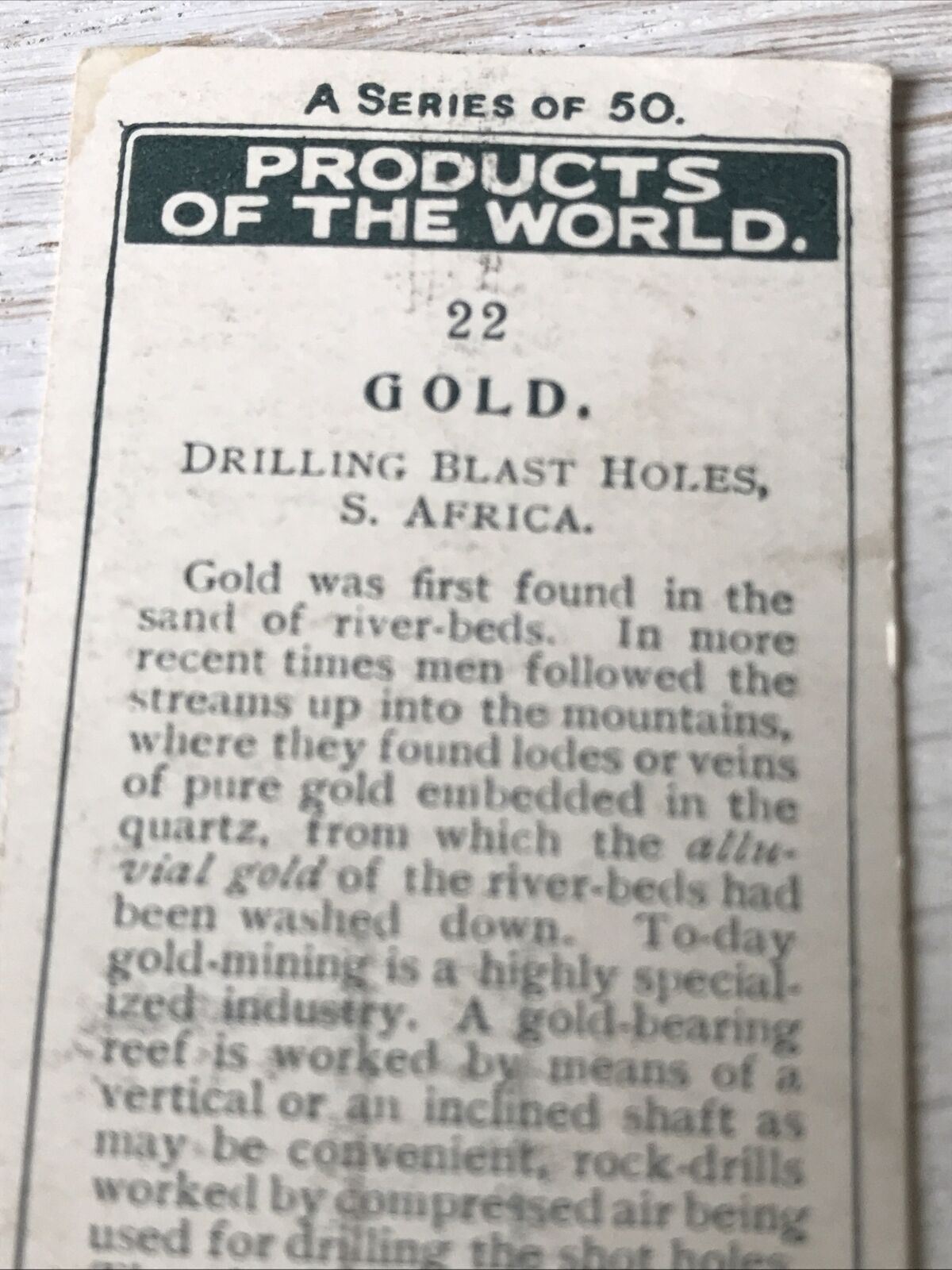 Vintage Players Cigarette Card - Products Of The World - No. 22 Gold - Drilling Blast Holes - South Africa