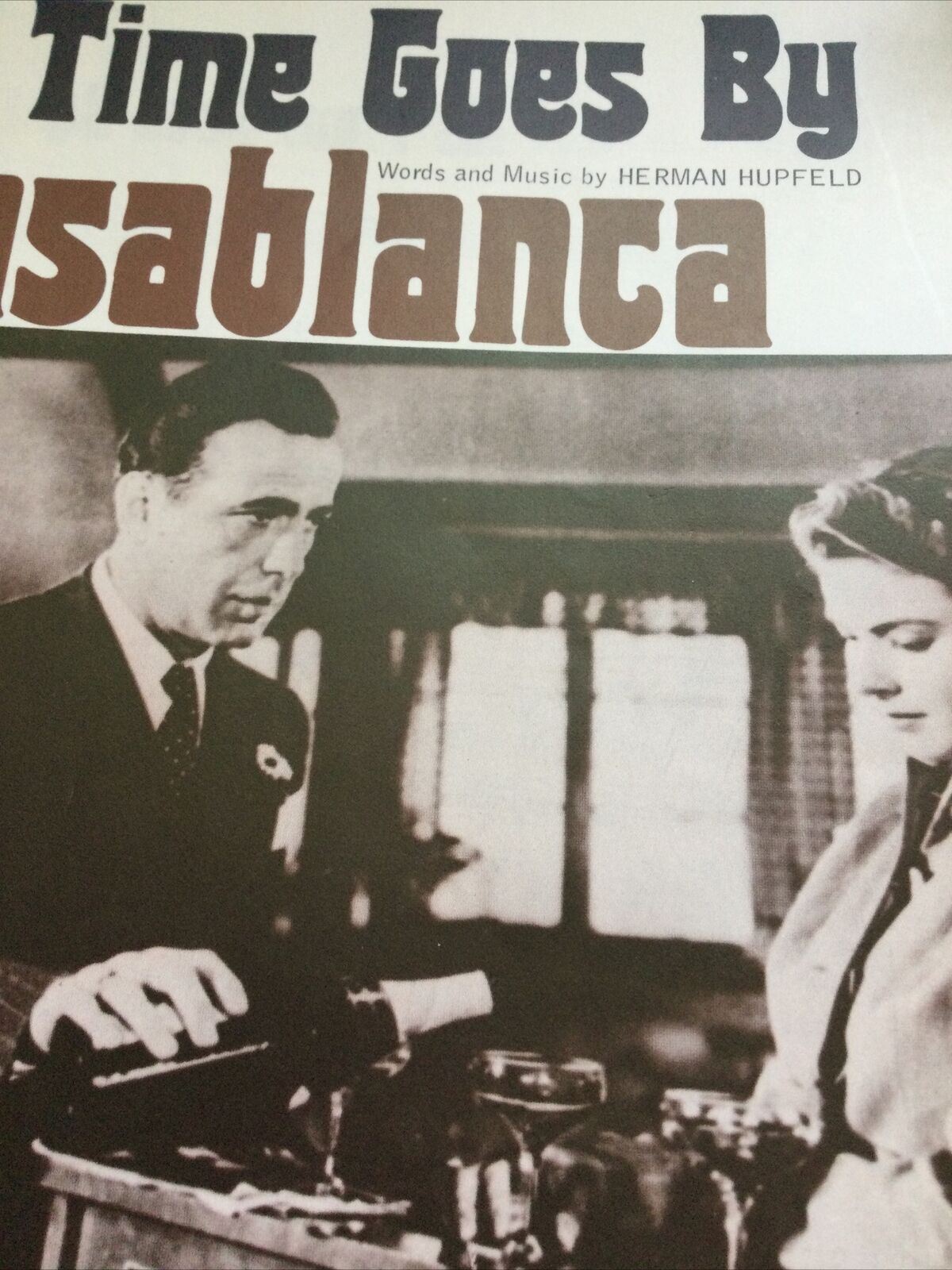 As Time Goes By - Vintage Sheet Music From Casablanca - Annotated -  Hupfeld Bogart