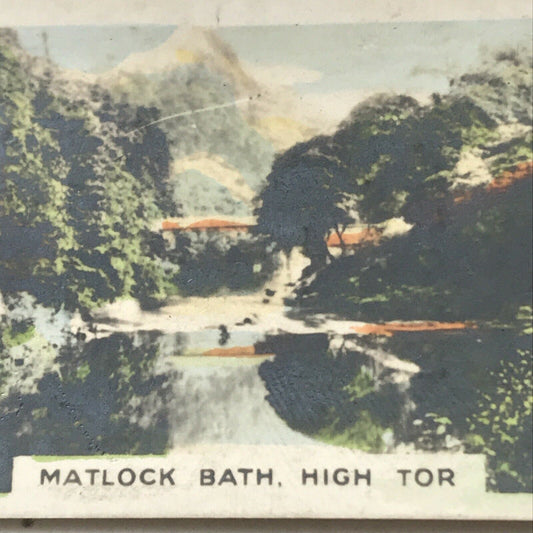 MATLOCK BATH HIGH TOR Hand Coloured Photo Cigarette Card Cavanders Beauty Spots