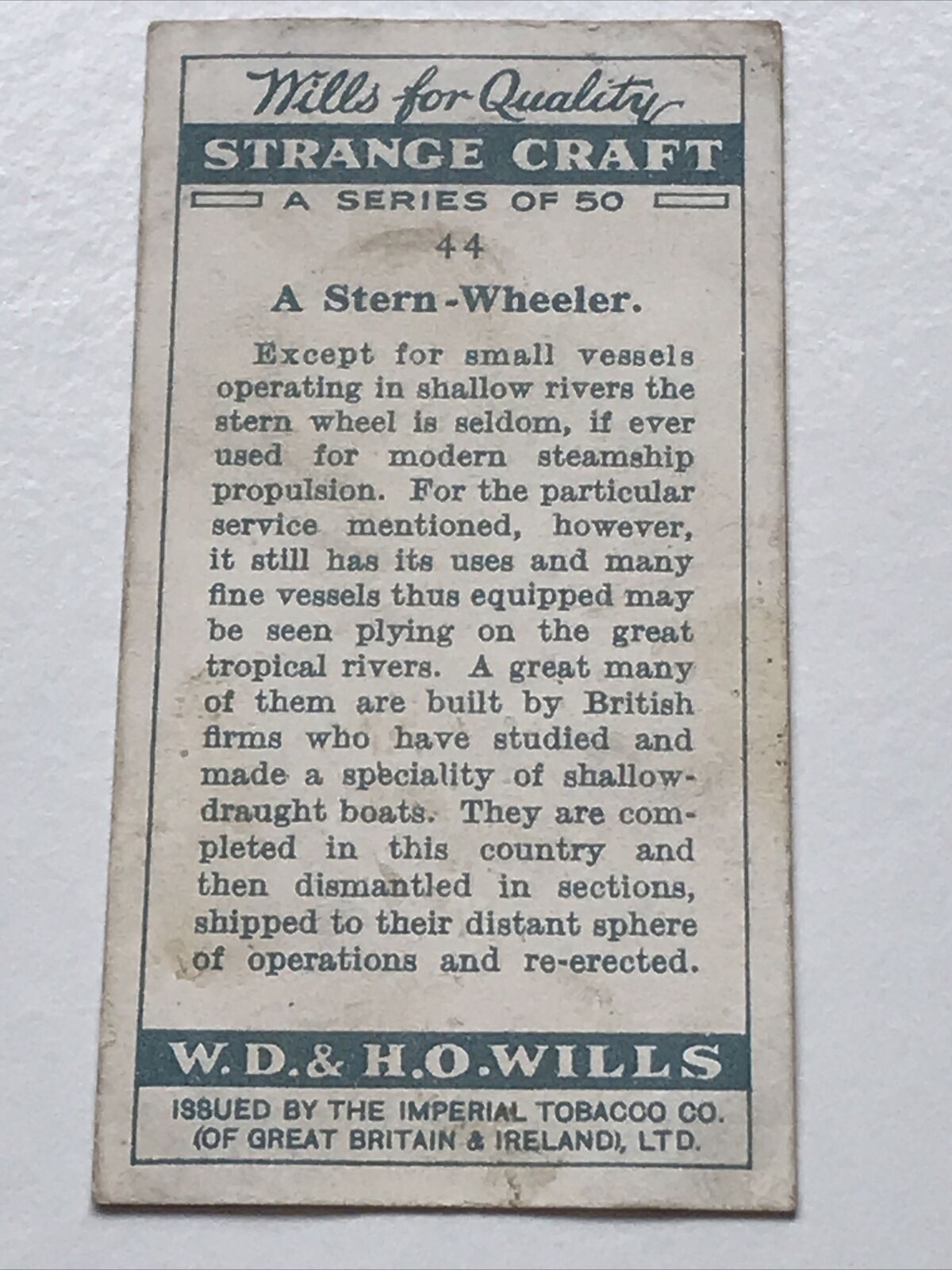 Wills Cigarette Card STRANGE CRAFT #44 A STERN WHEELER TROPICAL RIVERS BRITISH