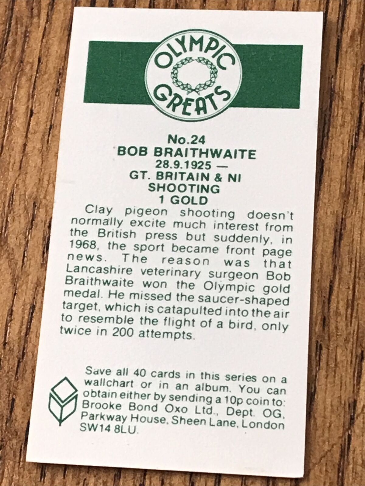 OLYMPICS - BOB BRAITHWAITE - Brooke Bond Tea Card - Olympic Greats - No. 24 Gold Shooting