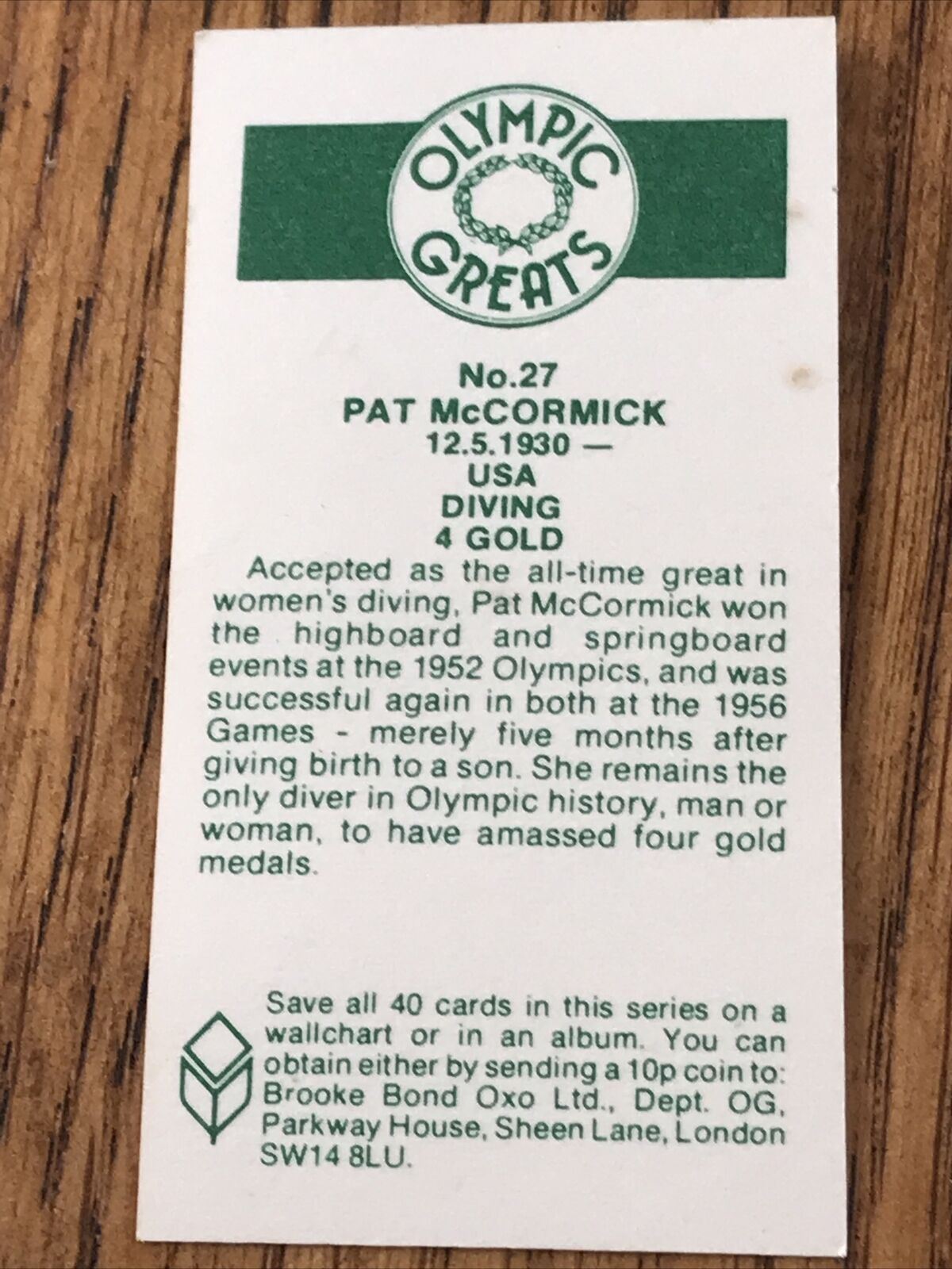 Brooke Bond Tea Card - Olympic Greats - No. 27 PAT McCORMICK - Diving USA Gold