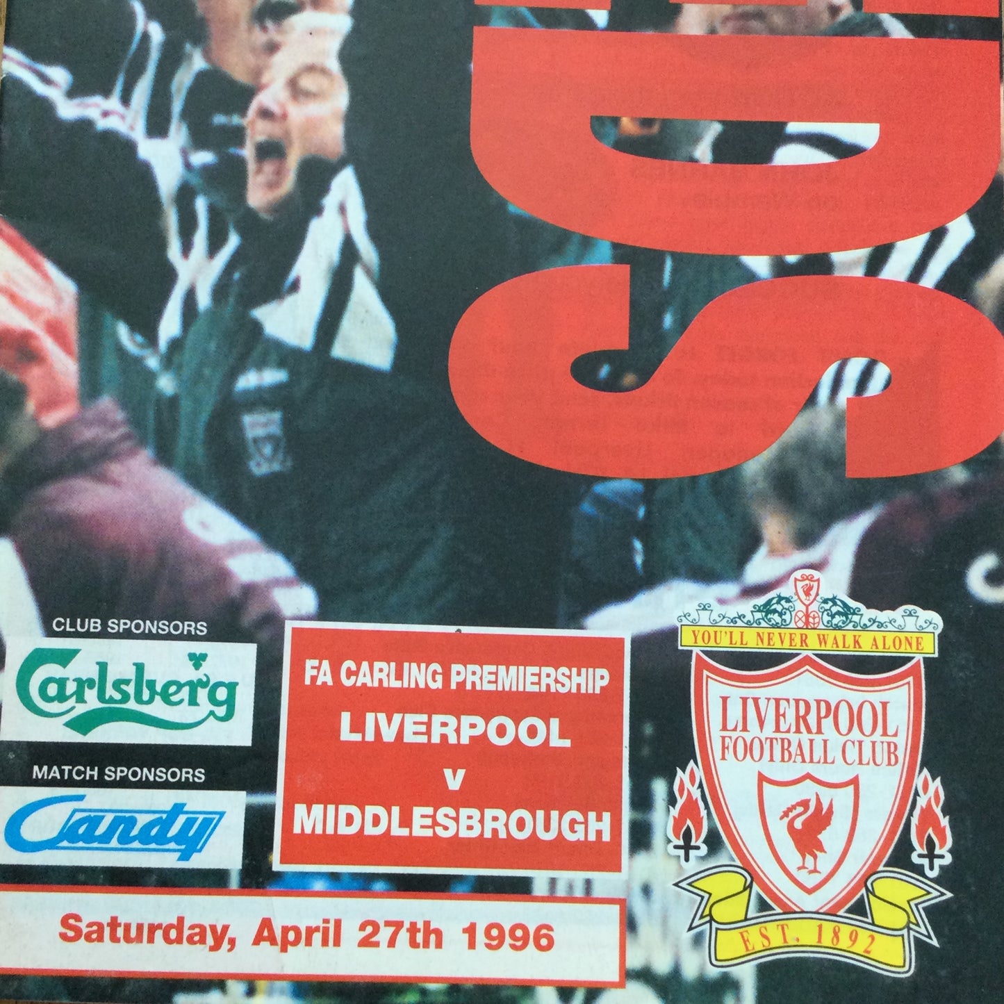 Liverpool FC V Middlesborough Premier League 27/04/96 1995-96 Programme. David James