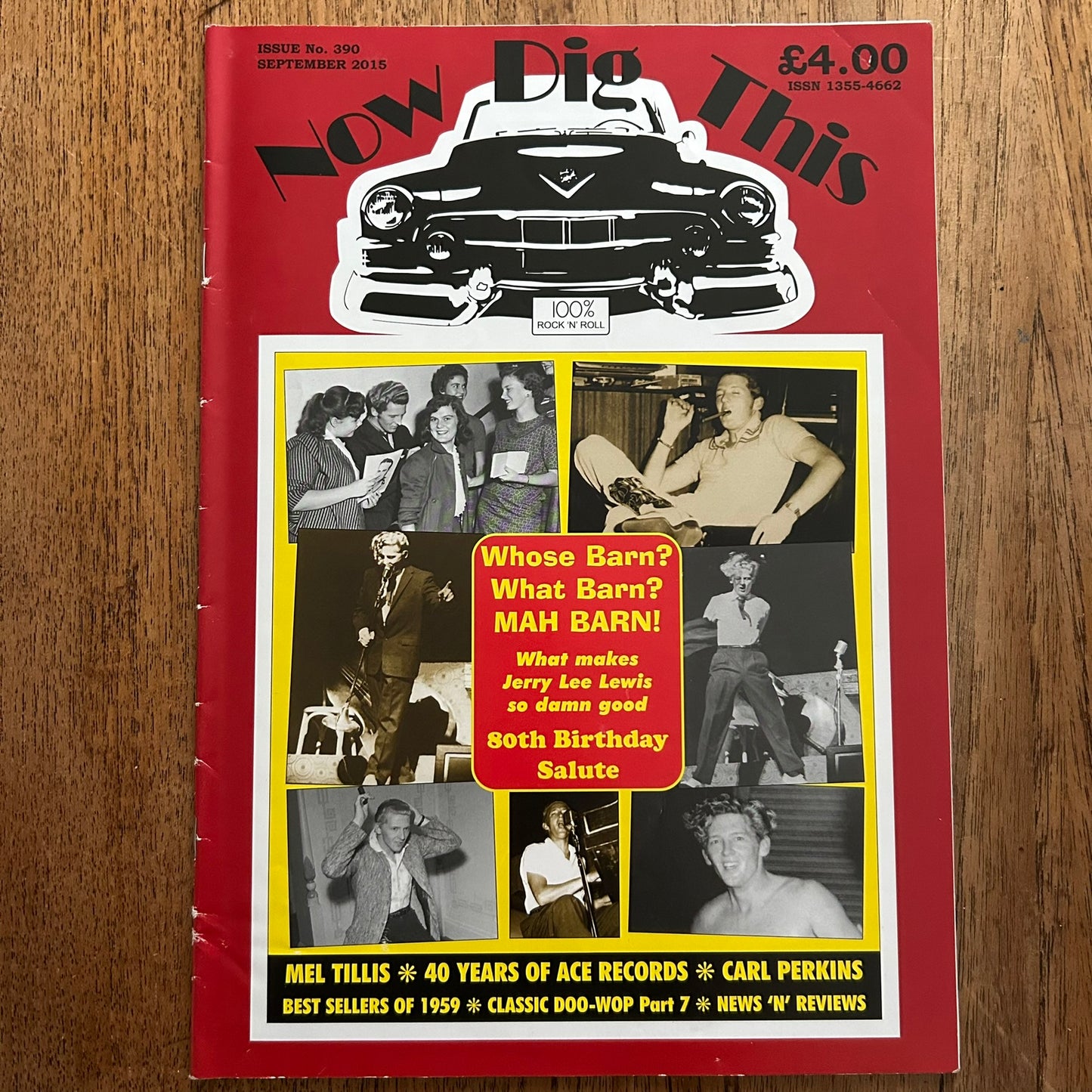 'Now Dig This' Magazine No. 390 September 2015. Rock n Roll Magazine / Memorabilia Jerry Lee Lewis 80th birthday