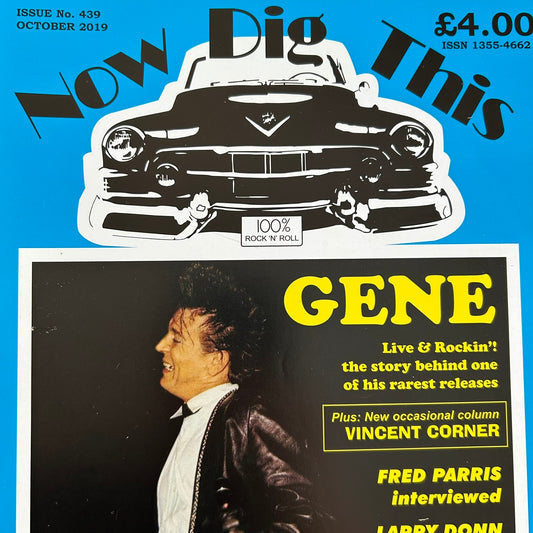 'Now Dig This' Magazine no. 439. October 2019. Rock n Roll memorabilia. Gene Vincent, Fred Parris