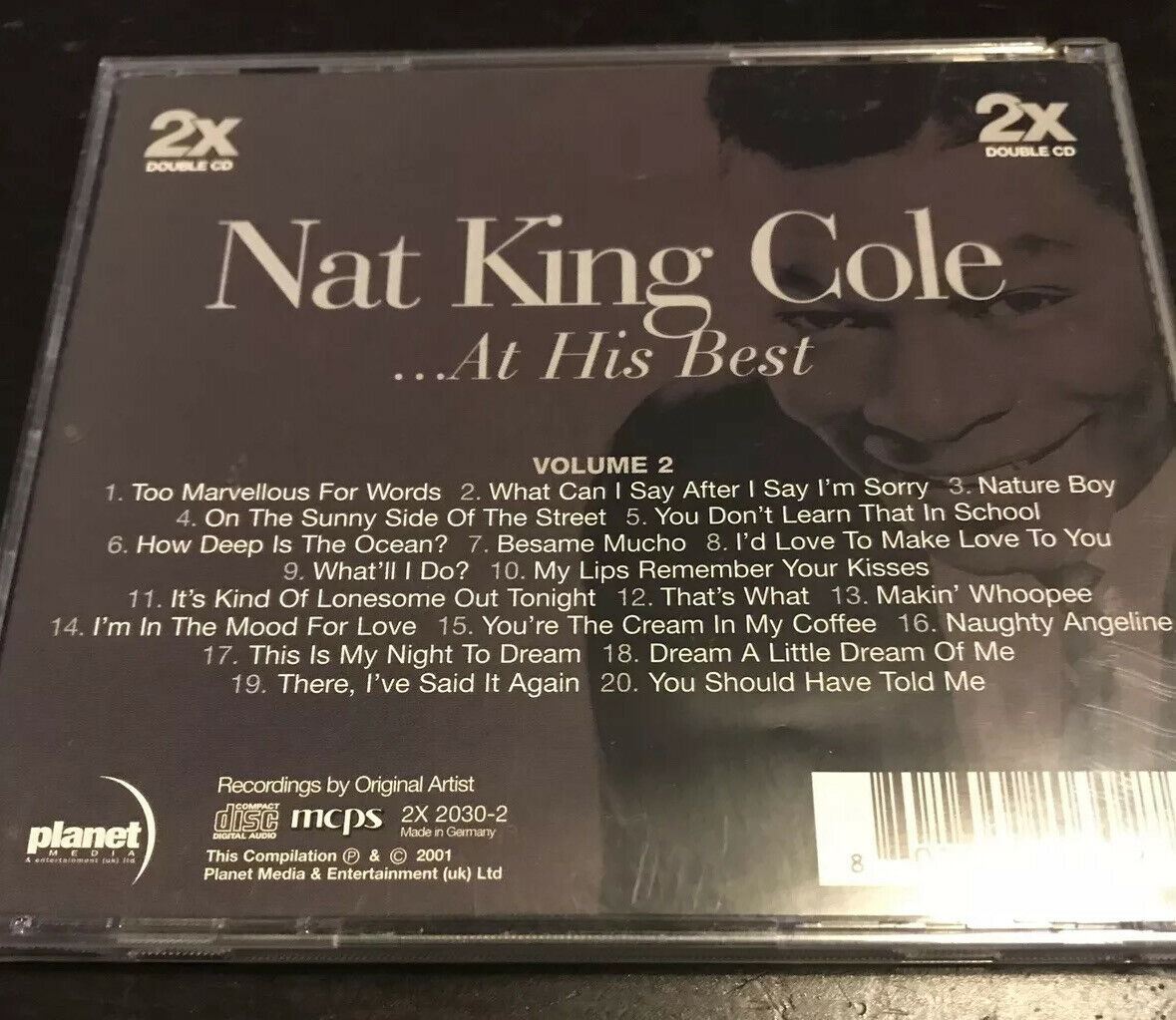 Nat King Cole ... At His Best (2001 Double CD Album) Sunny Side Of The Street, Dream a Little Dream etc