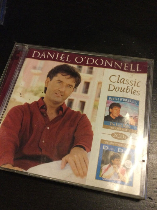 Daniel O'Donnell : Classic Doubles: The Last Waltz/Follow Your Deam CD 2 discs