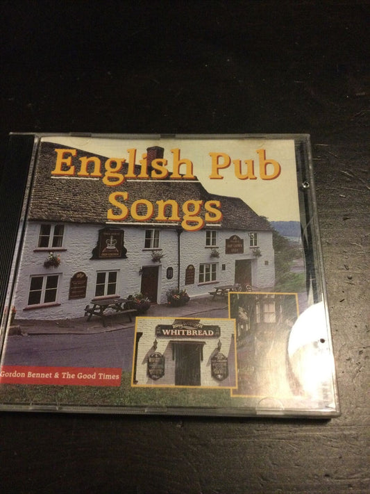 Gordon Bennett & The Good Times - English Pubsongs CD  Old Bull + Bush, O Susann