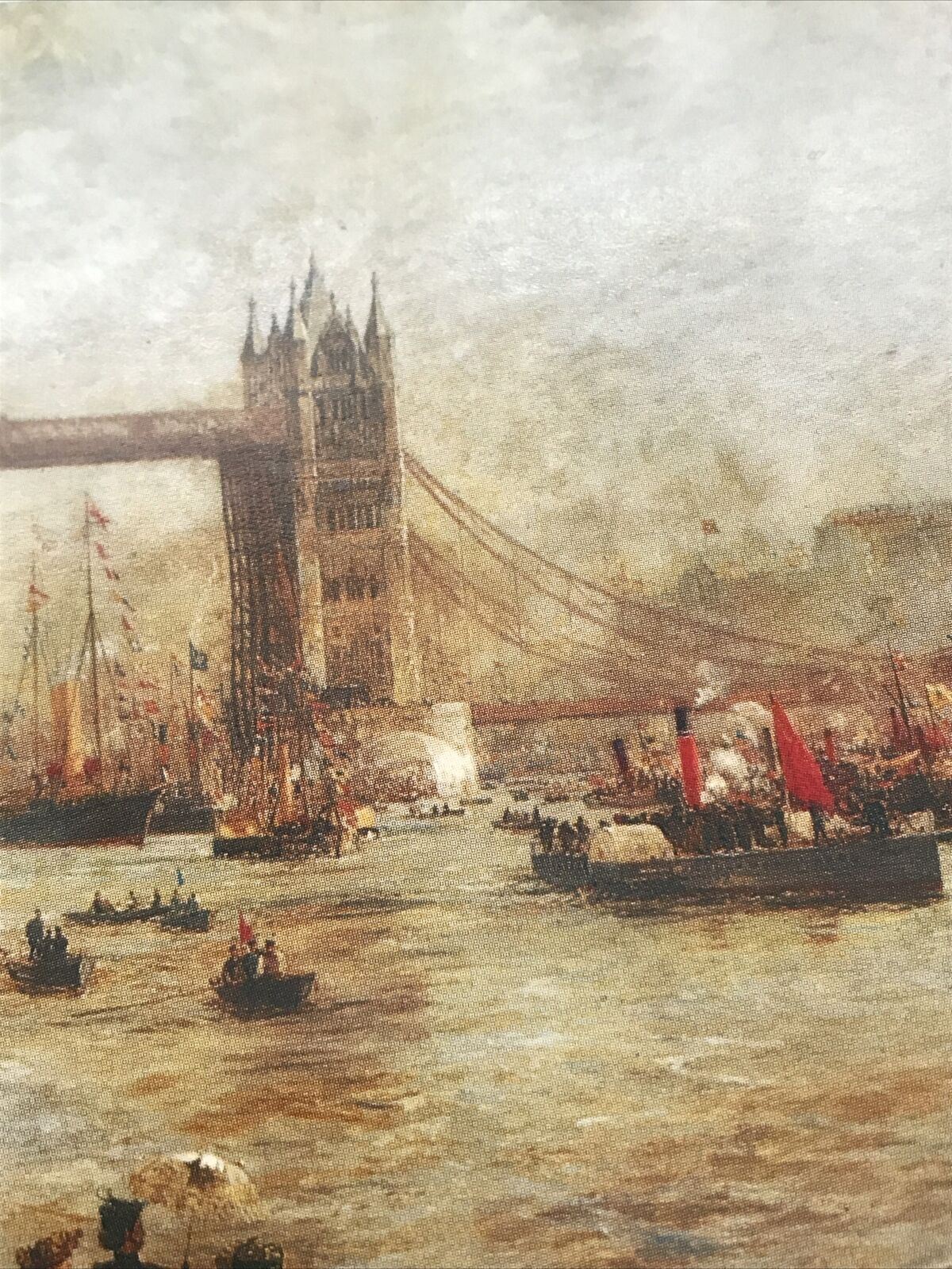 Picture Postcard London, The Opening Of Tower Bridge, William Lionel Wyllie