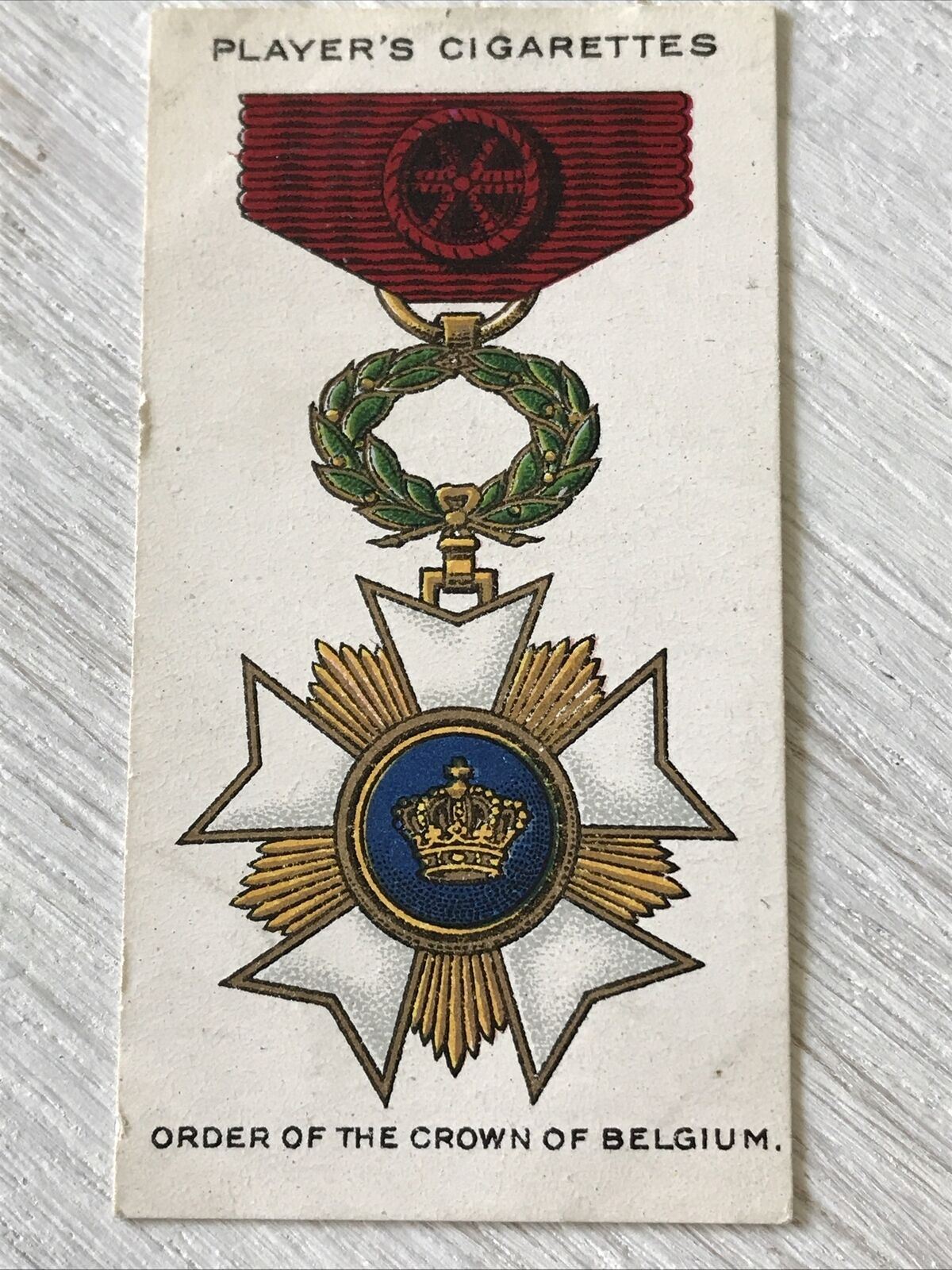 ORDER OF THE CROWN OF BELGIUM Players Cig Card War Decorations & Medals No 39