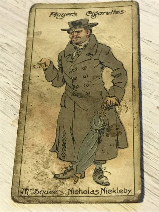 Players Cigarette Card Characters From Dickens No 44 Mr Squeers Nicholas Nickleb