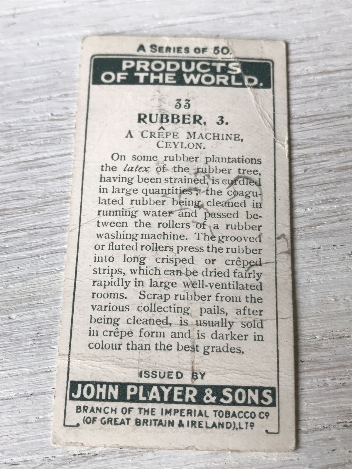 RUBBER - A CREPE MACHINE Players Cigarettes Card Products Of The World 3 1928