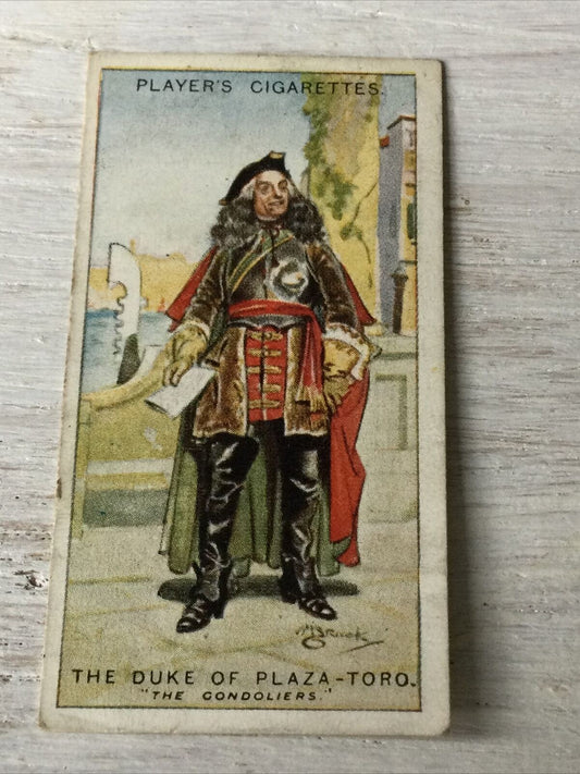 Players Cigarettes Card Gilbert & Sullivan 4 Duke Of Plaza Toro The Gondoliers