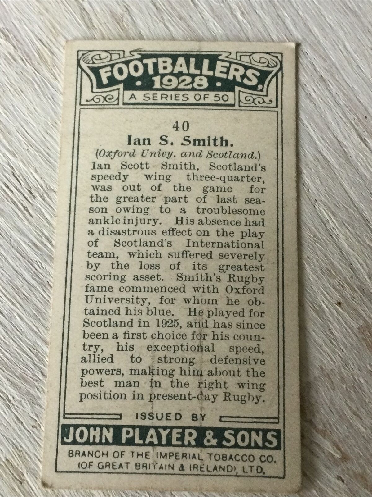 PLAYER'S Cigarette Card FOOTBALLERS 1928 Rugby Ian Smith Oxford Scotland No 40