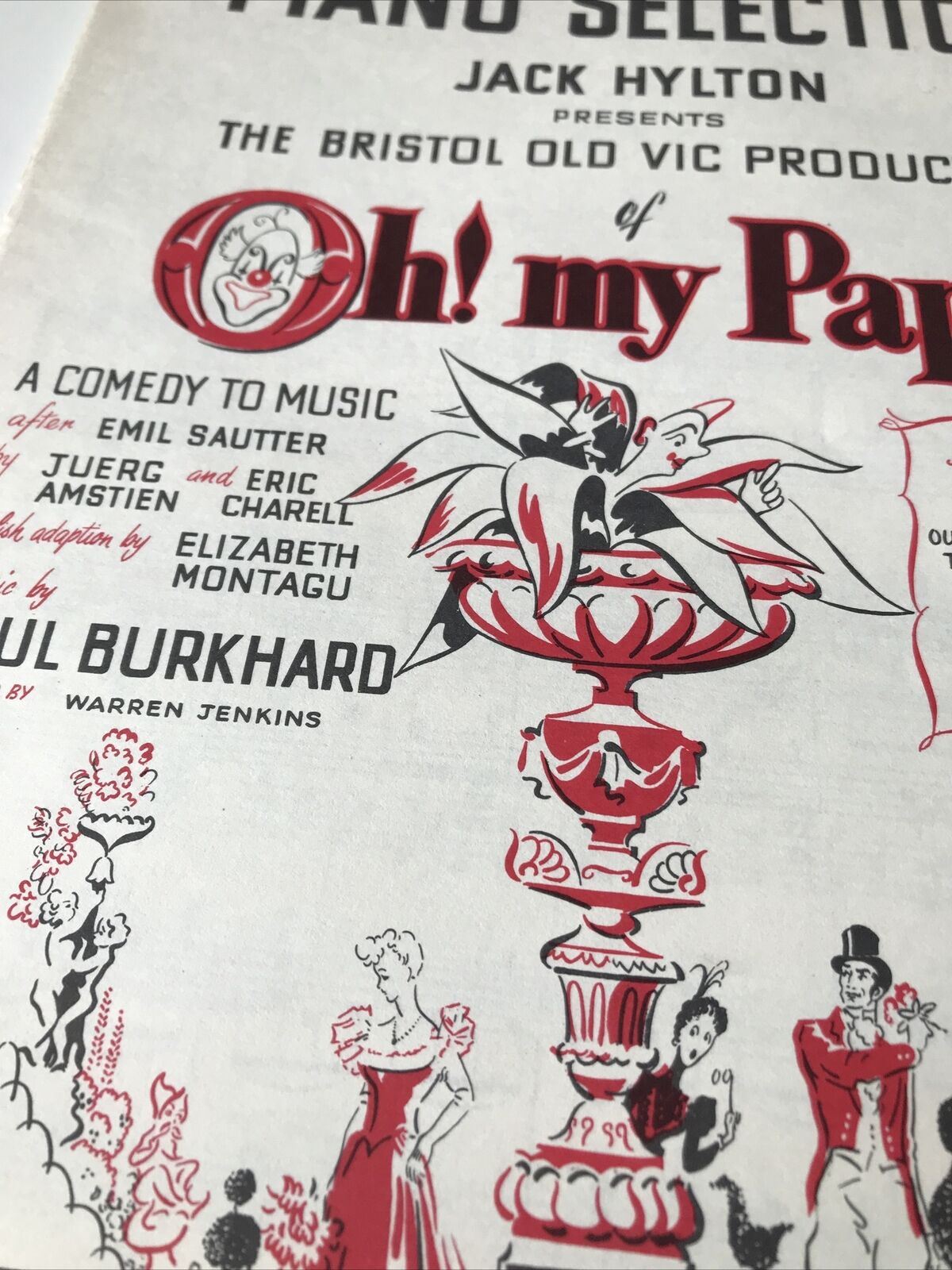 Vintage Sheet Music Oh My Papa! Jack Hylton Bristol Old Vic Paul Burkhard