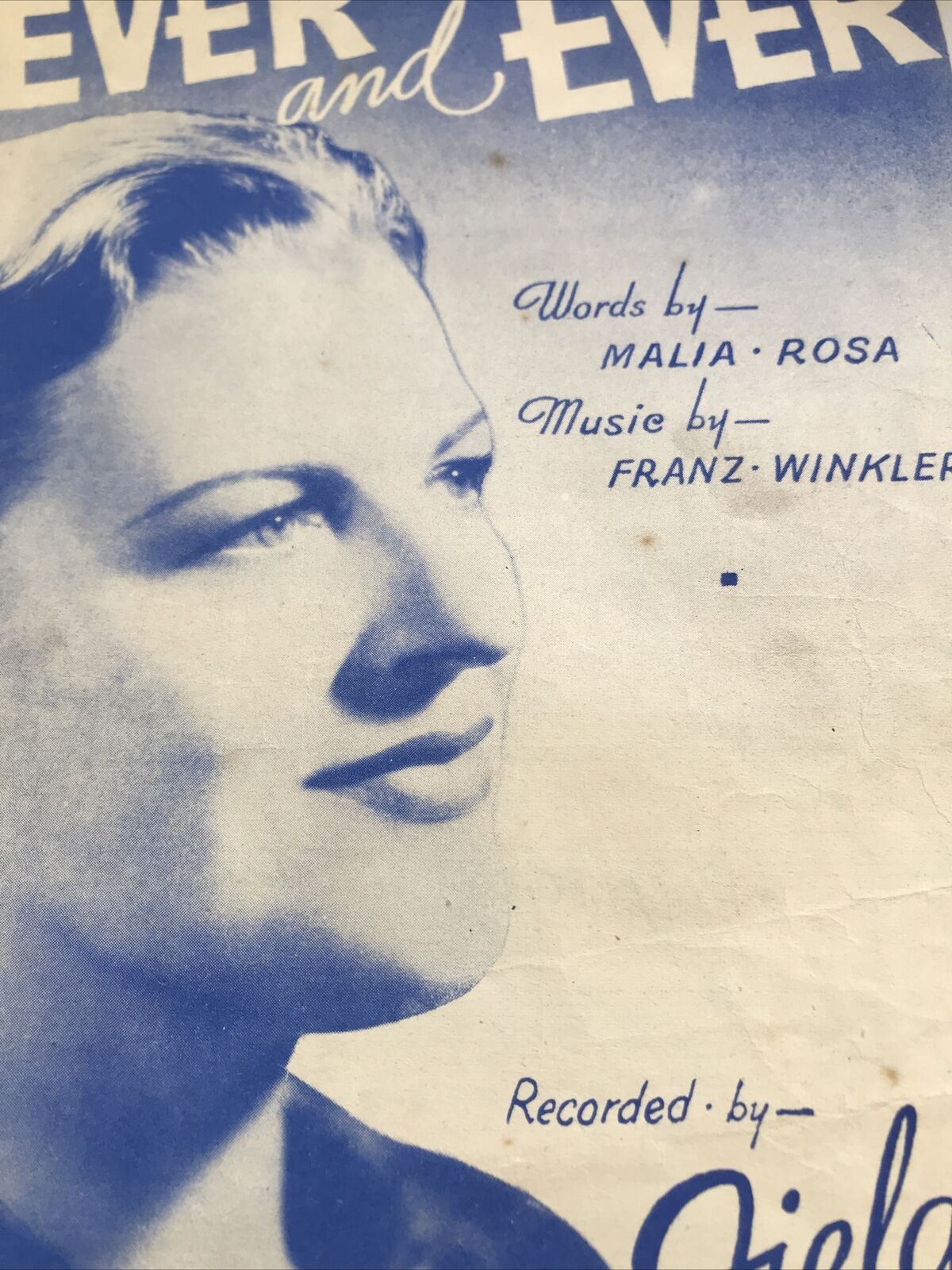 Vintage Sheet Music Gracie Fields Forever And Ever Malus Rosa Franz Winkler 1948