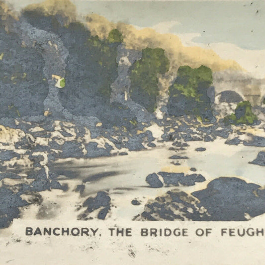 BANCHORY BRIDGE OF FEUGHHand Tinted Photo Cigarette Card Cavanders River Valleys