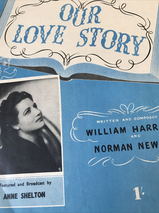 Vintage Sheet Music OUR LOVE STORY ANNE SHELTON William Harrison Norman Newell