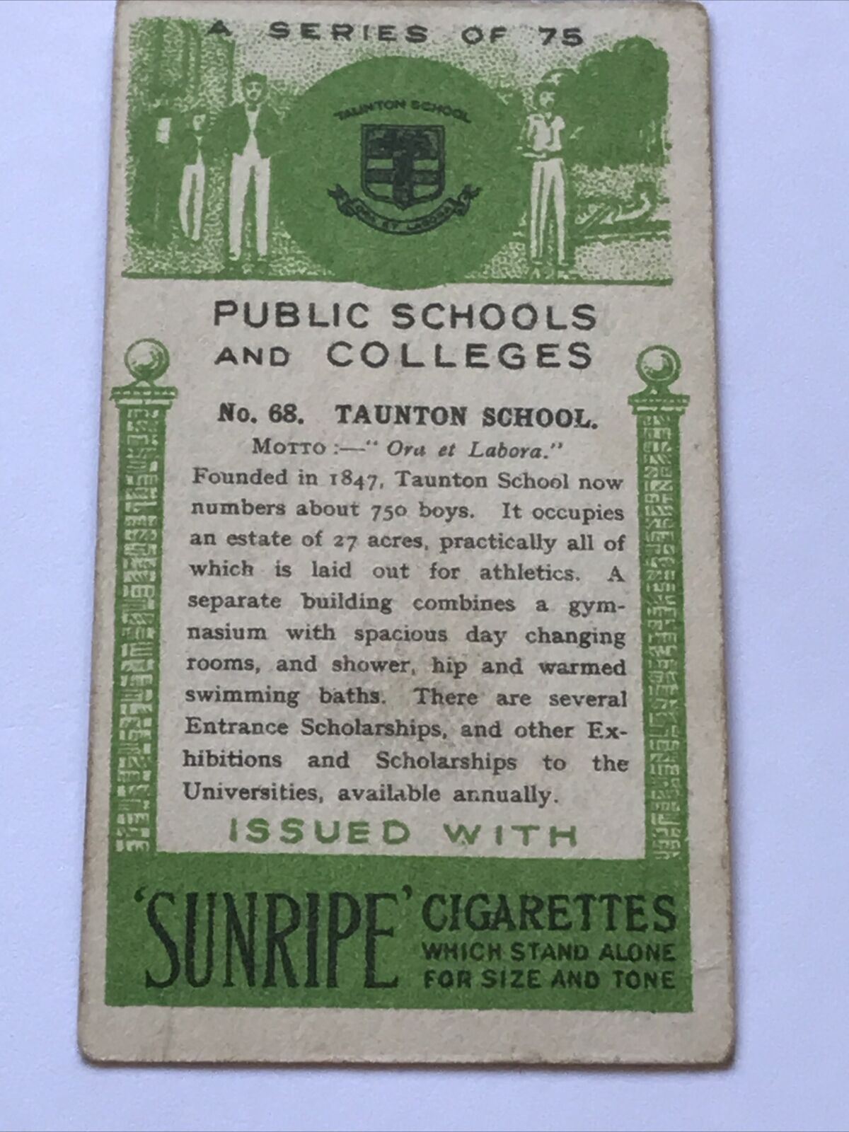 TAUNTON SCHOOL SUNRIPE PUBLIC SCHOOLS & COLLEGES 1923 Card No 68 1920s Vintage