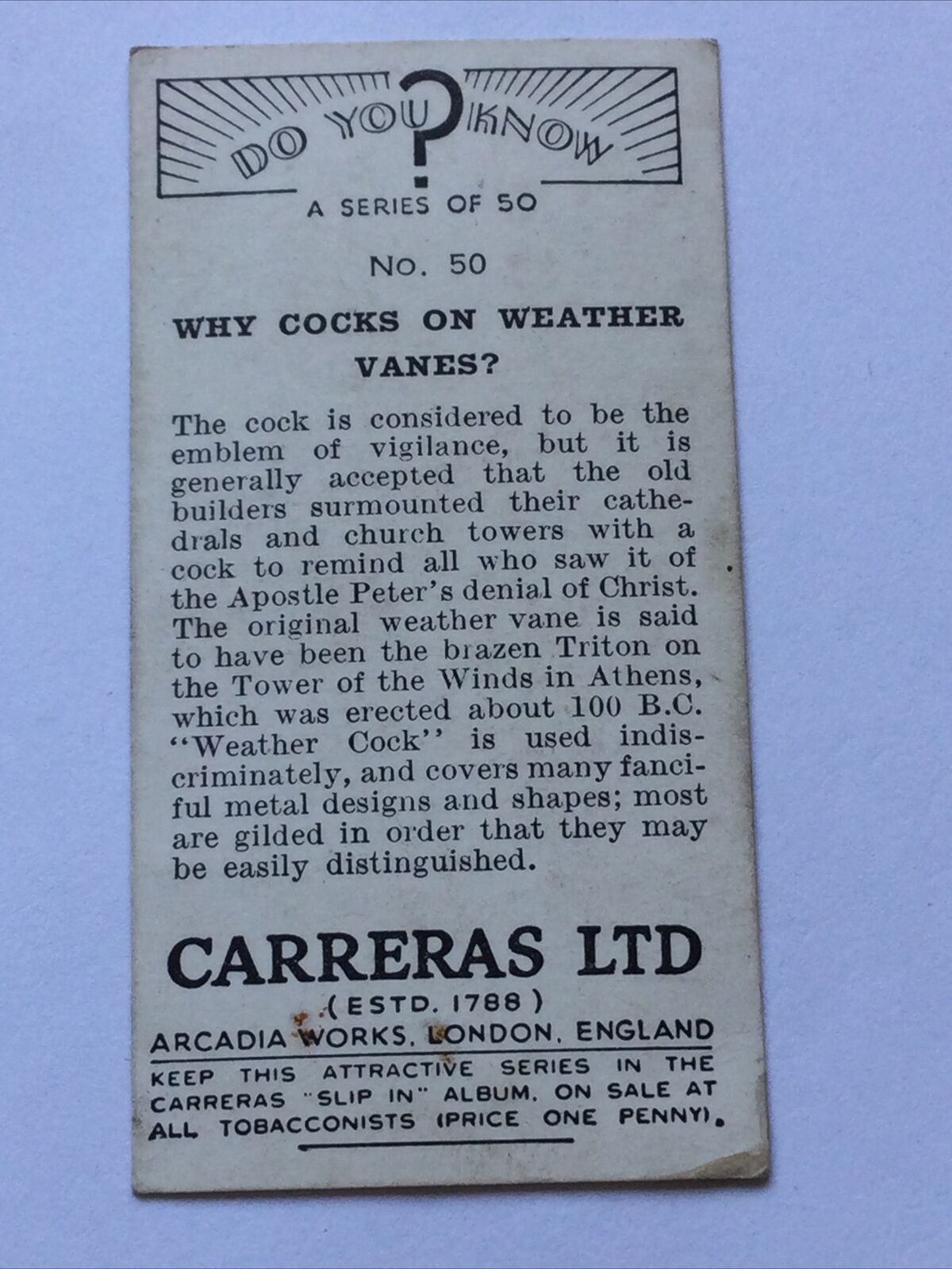 CARRERAS DO YOU KNOW SERIES. WHY COCKS ON WEATHER VANES? #50