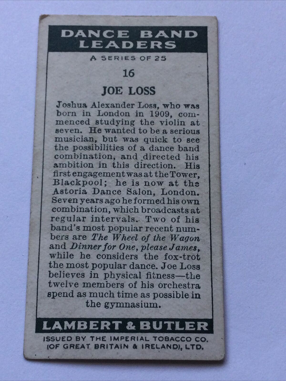 LAMBERT & BUTLER CIGARETTE CARDS - DANCE BAND LEADERS - #16 JOE LOSS. Astoria