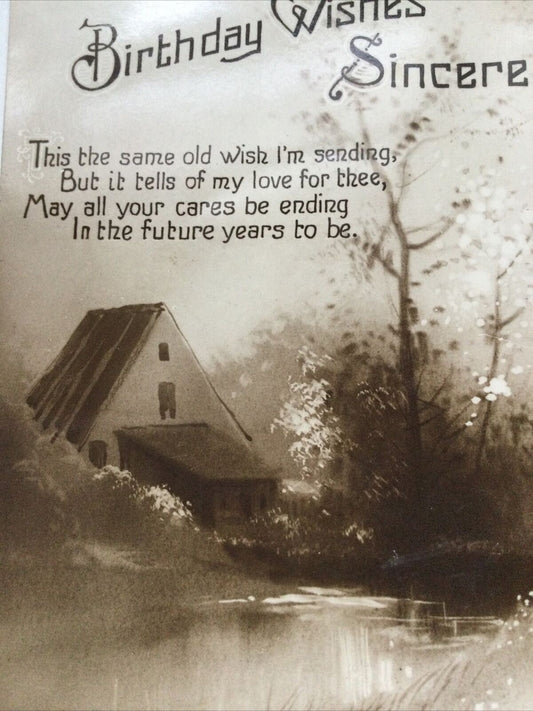 Vintage Birthday Greetings Postcard Scenic River & Cottage Sepia Nice Poem 1928