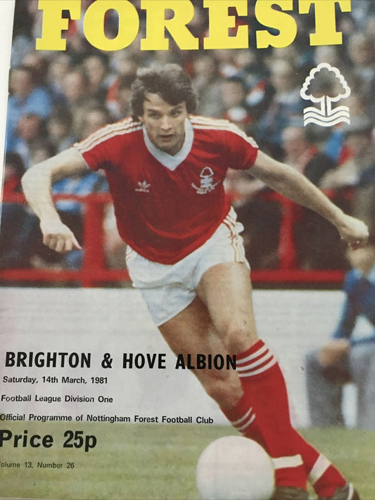 Vintage Football Programme NOTTINGHAM FOREST V BRIGHTON & HOVE ALBION MARCH 1981