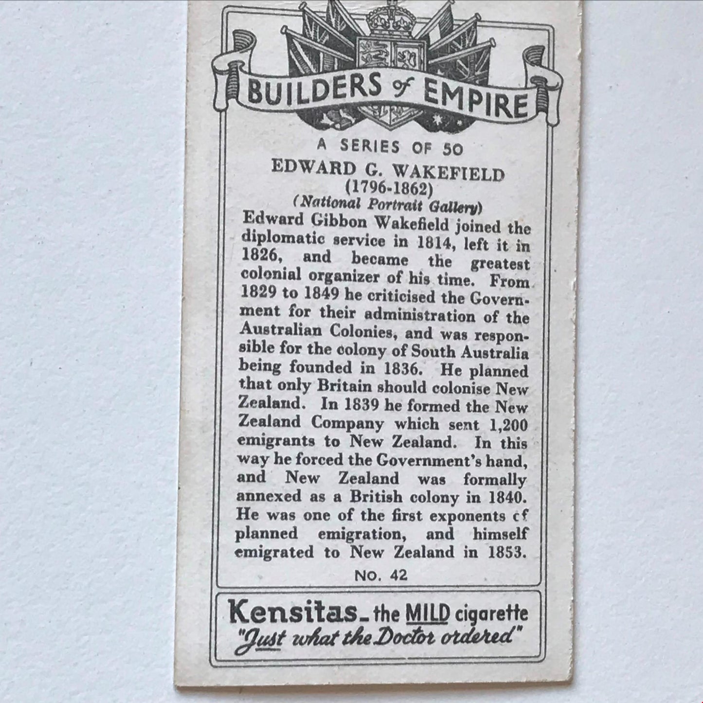 EDWARD G WAKEFIELD Kensitas Cigarette Card Builders of Empire no. 42 New Zealand