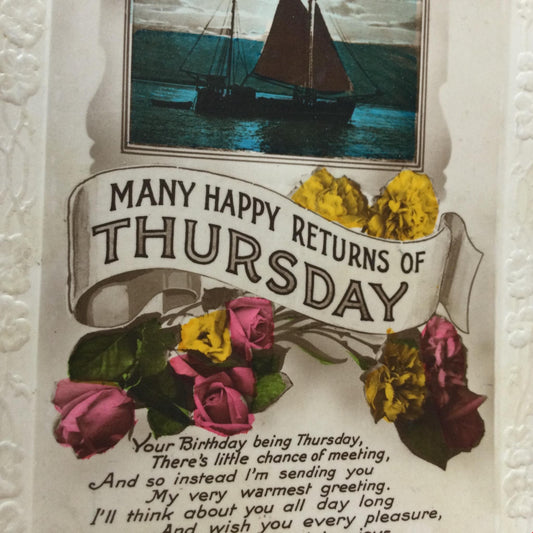 Vintage THURSDAY BIRTHDAY Greetings Postcard colourful flowers boat yacht poem