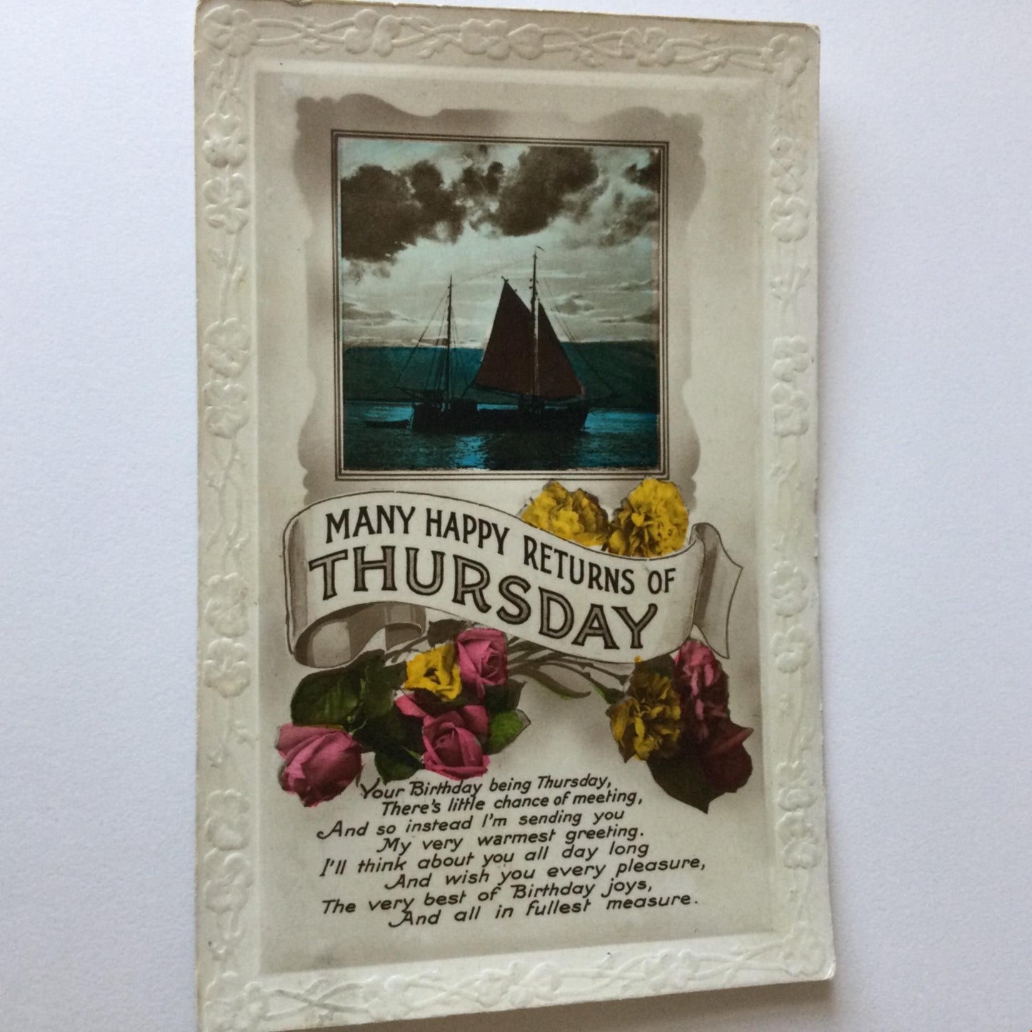 Vintage THURSDAY BIRTHDAY Greetings Postcard colourful flowers boat yacht poem